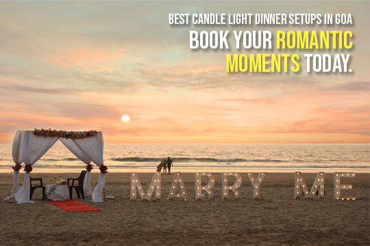 Candle Light Dinners for Couples in Goa : Bookings Available at XoExperiences.com